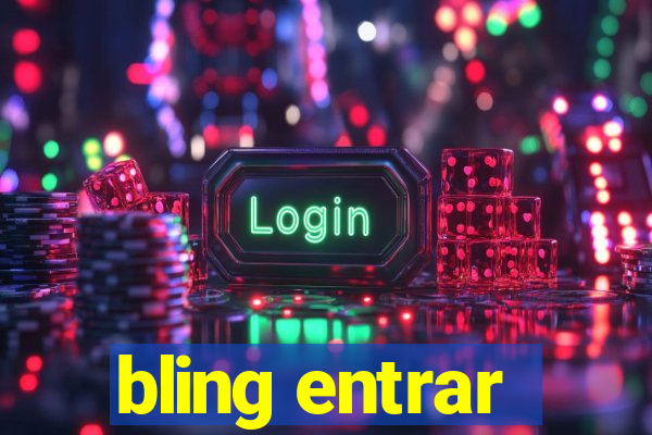 bling entrar